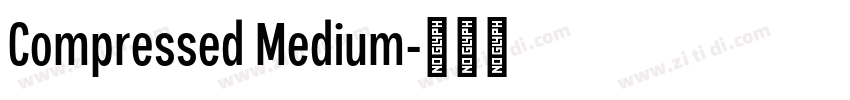Compressed Medium字体转换